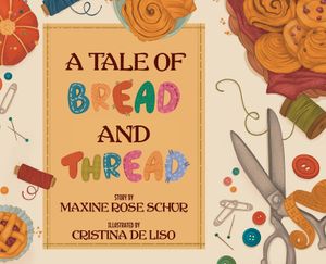 A Tale of Bread and Thread image number 0