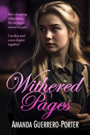Withered Pages: A Small Town Contemporary Romance image number 0