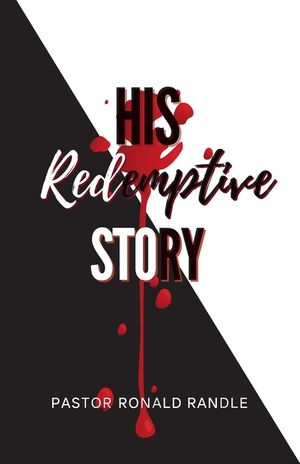 His Redemptive Story image number 0