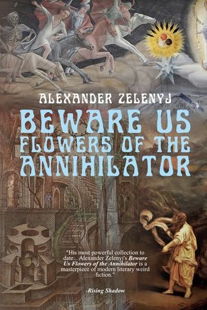 Beware Us Flowers of the Annihilator image number 0