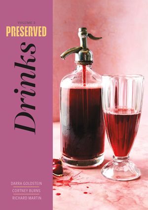 Preserved: Drinks: 25 Recipes image number 0