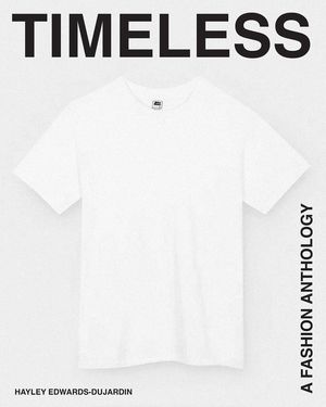 Timeless: A Fashion Anthology image number 0