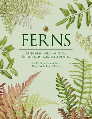 Ferns: A 350-Million-Year Story of Adaptation, Migration and Survival image number 0