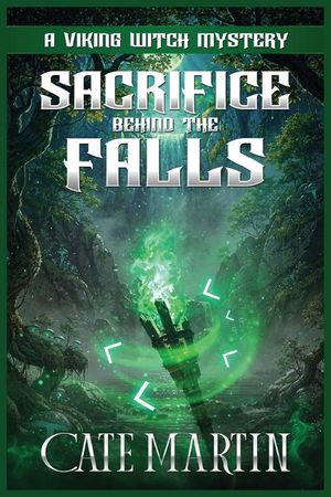Sacrifice Behind the Falls: A Viking Witch Cozy Mystery image number 0