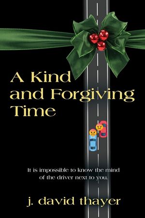 A Kind and Forgiving Time image number 0
