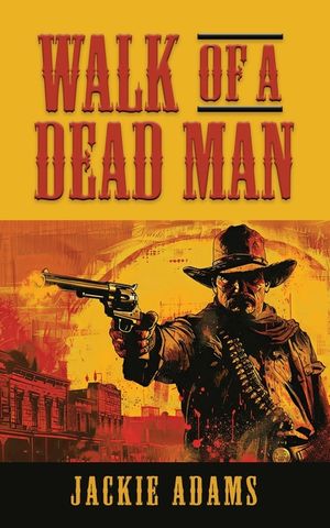 Walk of a Dead Man image number 0
