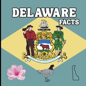 Delaware Facts: Interesting Facts About Delaware image number 0