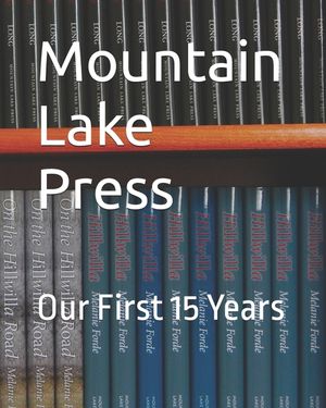 Mountain Lake Press: Our First 15 Years image number 0