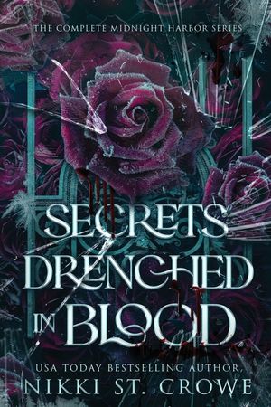 Secrets Drenched in Blood: The Complete Midnight Harbor Series image number 0