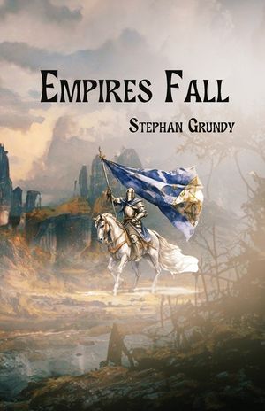 Empires Fall image number 0