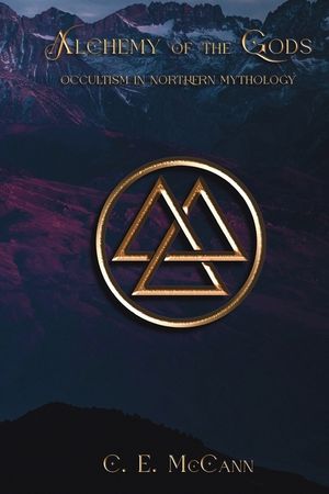 Alchemy of the Gods, Occultism in Northern Mythology image number 0