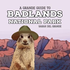 Badlands National Park: A Grande Guide for Kids image number 0