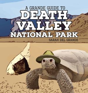 Death Valley National Park: A Grande Guide for Kids image number 0