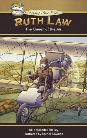 Ruth Law: The Queen of the Air image number 0
