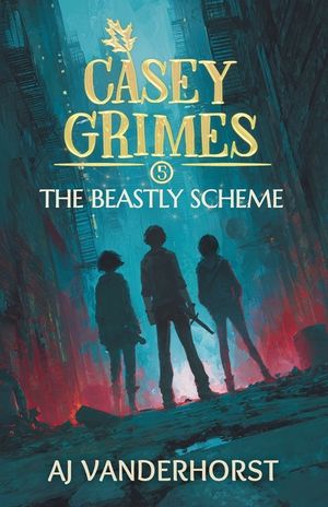 The Beastly Scheme: Casey Grimes #5 image number 0