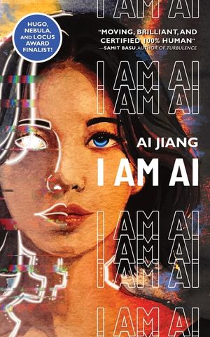 I Am AI: A Novelette image number 0
