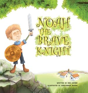 Noah The Brave Knight image number 0