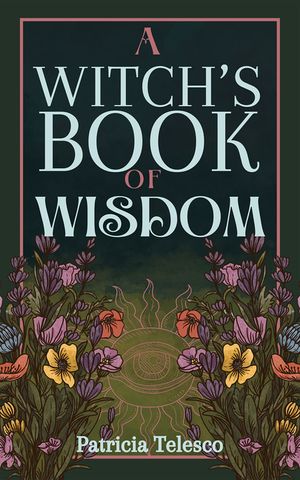 A Witch's Book of Wisdom image number 0