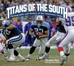 Titans of the South: Photographs and History of the Tennessee Titans image number 0