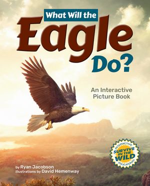What Will the Eagle Do?: An Interactive Picture Book image number 0