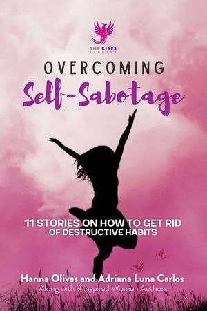 Overcoming Self-Sabotage: 11 Stories on How to Get Rid of Destructive Habits image number 0