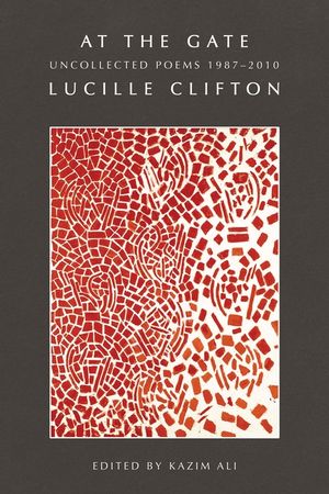 At the Gate: Uncollected Poems 1987-2010 image number 0