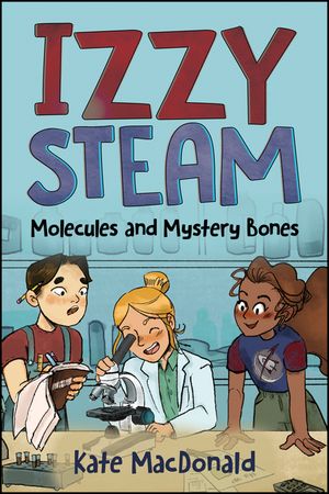Izzy Steam: Molecules and Mystery Bones image number 0