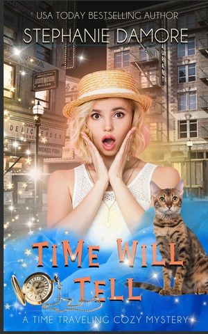 Time Will Tell: A Time Travel Mystery image number 0
