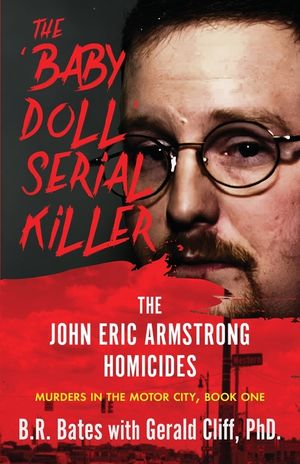 The 'Baby Doll' Serial Killer image number 0
