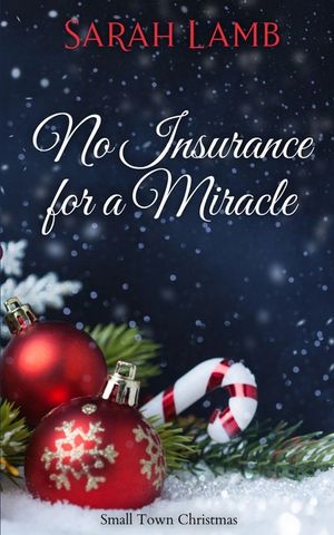 No Insurance for a Miracle image number 0