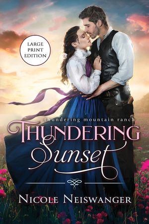 Thundering Sunset: A Love Triangle Western Historical Romance image number 0