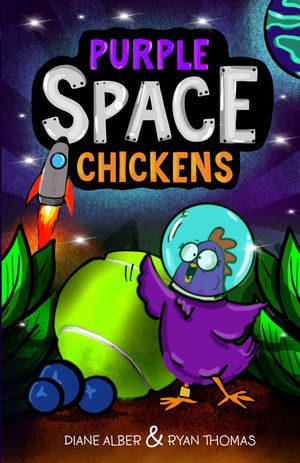 Purple Space Chickens: (Purple Space Chickens: Dyslexia-Friendly Chapter Books for Kids) image number 0