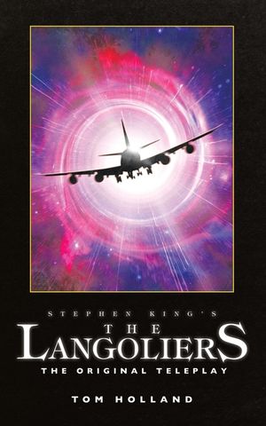 Stephen King's The Langoliers: The Original Screenplay image number 0