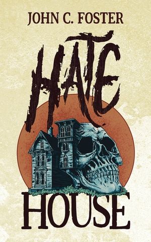 Hate House image number 0