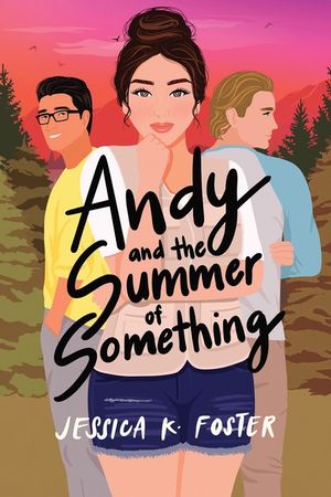 Andy and the Summer of Something image number 0
