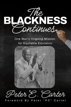The Blackness Continues: One Man's Ongoing Mission for Equitable Education image number 0