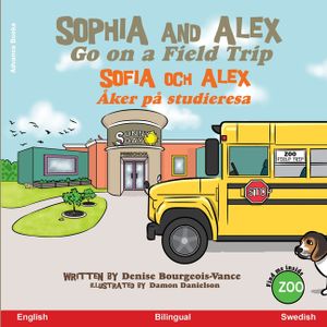 Sophia and Alex Go on a Field Trip: Sophia och Alex &Aring;ker p&aring; studieresa image number 0