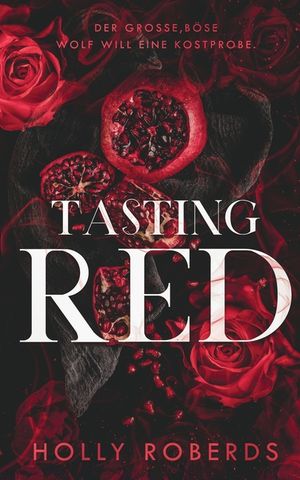 Tasting Red: eine Pikante Neuinterpretation Von Rotk&auml;ppchen image number 0