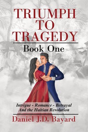 Triumph To Tragedy: Book One image number 0