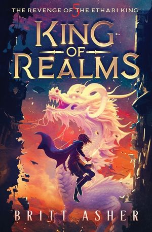 King of Realms: The Revenge of the Ethari King (Book 5) image number 0