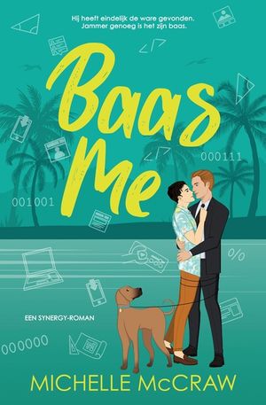 Baas me: Een baas-assistent romance op vakantie image number 0