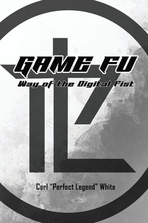 Game Fu: Way of the Digital Fist image number 0