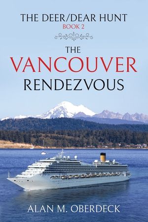 The Deer/Dear Hunt: The Vancouver Rendezvous image number 0