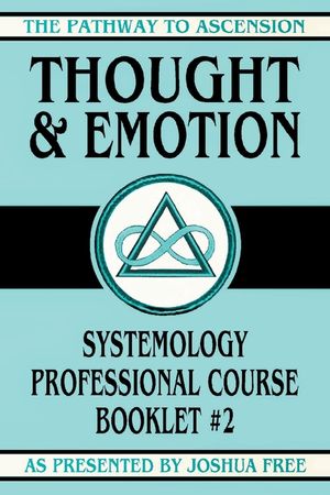 Thought and Emotion: Systemology Professional Course Booklet #2 image number 0