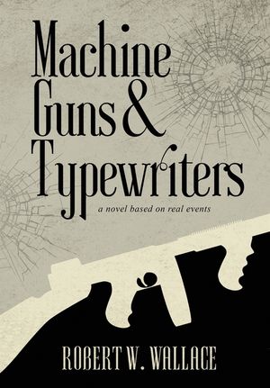 Machine Guns & Typewriters image number 0