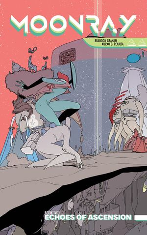 Moonray: Book Two: Echoes of Ascension image number 0