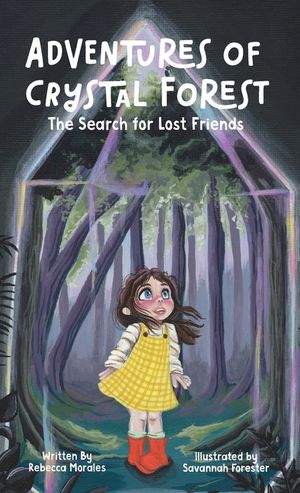 Adventures of Crystal Forest: The Search for Lost Friends image number 0