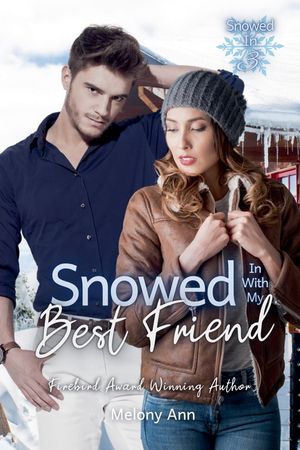 Snowed In With My Best Friend image number 0
