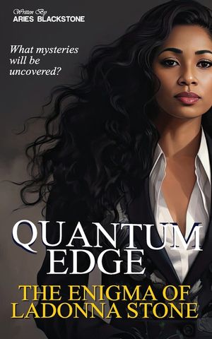 Quantum Edge: The Enigma Of Ladonna Stone image number 0