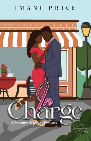 In Charge: A Sweetgum Meadows Romance Book 5 image number 0